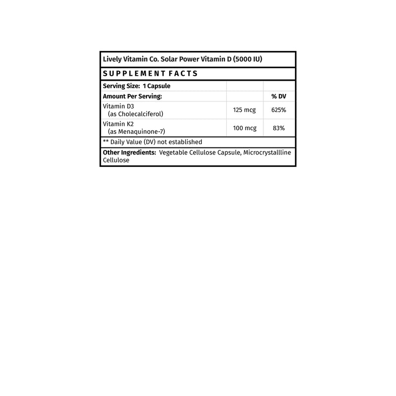 Lively Vitamin Co. Solar Power Vitamin D3 5000 IU - Patented Vitamin K - MK7 - Immune Balance - Brain Function - Mood - Heart - Stress - Vegetarian Capsules